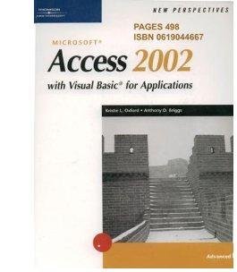 new perspectives on microsoft access 2002 with visual basic for applications advanced 1st edition kris oxford