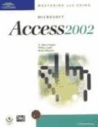 mastering and using microsoft access 2002 comprehensive course 1st edition h albert napier ,philip j judd