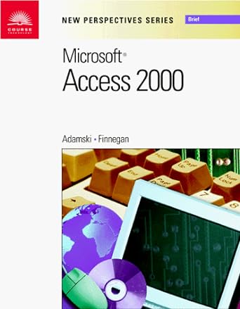 new perspectives on microsoft access 2000 brief 1st edition joseph j adamski ,kathy t finnegan 0760070881,