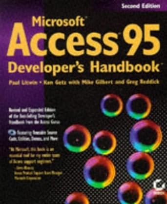 microsoft access 95 developers handbook 2nd edition paul litwin ,ken getz ,mike gilbert ,greg reddick