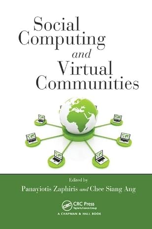 social computing and virtual communities 1st edition panayiotis zaphiris ,chee siang ang