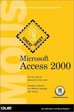 microsoft access 2000 mous cheat sheet 1st edition joseph w habraken ,doug klippert