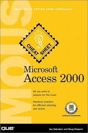 microsoft access 2000 mous cheat sheet 1st edition joseph w habraken ,doug klippert 0789721171, 978-0789721174