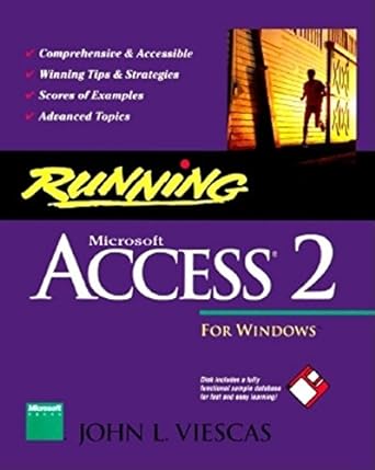 running microsoft access 2 for windows 1st edition john l viescas