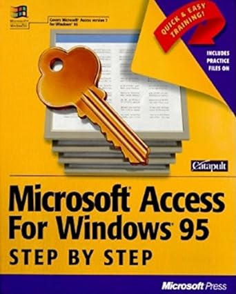 microsoft access f/windows 95 step by step 1st edition catapult inc ,catapult