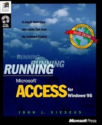 running microsoft access for windows 95 1st edition john l viescas 1556158866, 978-1556158865