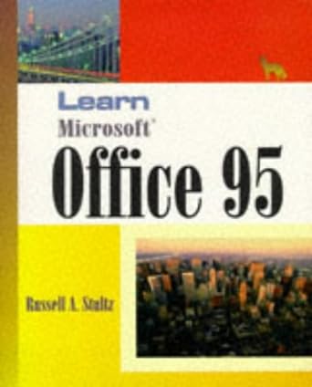 learn microsoft office for windows 95 comprehensive tutorials for word 7 0 excel 7 0 access 7 0 powerpoint 7