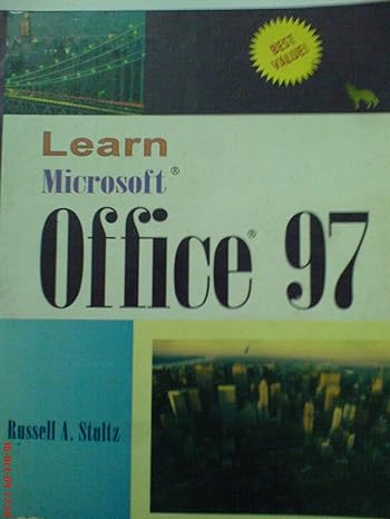 learn microsoft office 97 comprehensive tutorials for work 97 excel 97 access 97 powerpoint 97 outlook 97 web