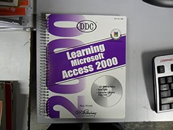 learning microsoft access 2000 w/cd rom 1st edition rick winter