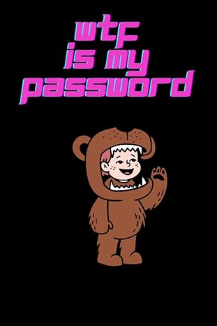 wtf is my password personal internet password keeper with alphabetical a z tabs perfect for keeping track of