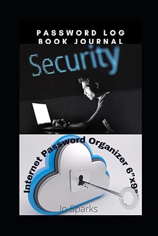 internet password security never forget a password again 1st edition jo sparks b096tn7kv6, 979-8516578007