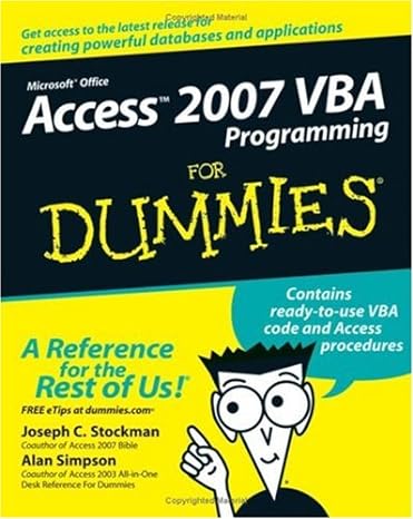 access 2007 vba programming for dummies 1st edition joseph c stockman ,alan simpson 0470046538, 978-0470046531