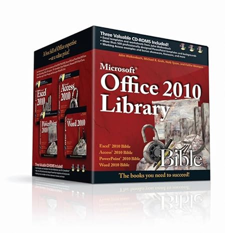 office 2010 library excel 2010 bible access 2010 bible powerpoint 2010 bible word 2010 bible 1st edition john