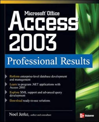 microsoft office access 2003 professional results 1st edition noel jerke 0072229659, 978-0072229653