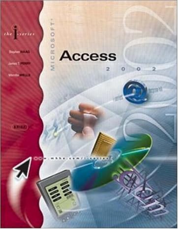 i series ms access 2002 brief 1st edition stephen haag ,james perry ,merrill wells 0072470291, 978-0072470291