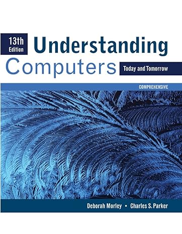 bundle understanding computers today and tomorrow comprehensive 13th + microsoft office 2007 brief concepts