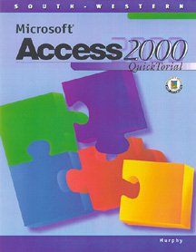 microsoft access 2000 quicktorial 1st edition patricia murphy 0538688580, 978-0538688581