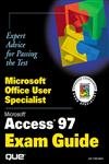 microsoft office user specialist microsoft access 97 exam guide 1st edition joseph w habraken 0789715074,