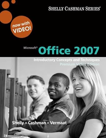 bundle microsoft office 2007 introductory concepts and techniques premium video edition 1st + course360