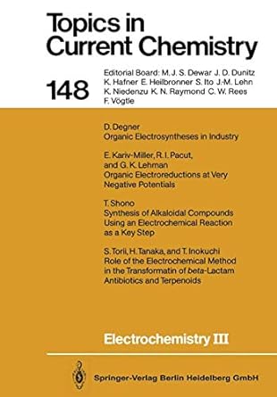 electrochemistry iii 1st edition eberhard steckhan ,d degner ,t inokuchi ,e kariv miller ,g k lehman ,r i