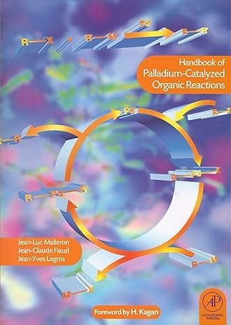 handbook of palladium catalysed organic reactions 1st edition j c fiaud ,jean luc malleron ,j y legros