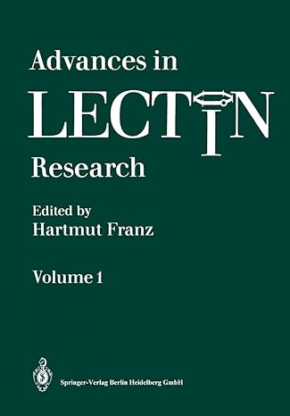 advances in lectin research 1st edition ken ichi kasai ,jan kocourek ,sjur olsnes ,leland m shannon ,i j