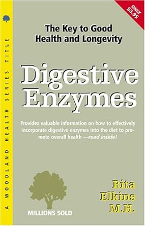 digestive enzymes the key to good health and longevity 1st edition rita elkins 1580540287, 978-1580540285