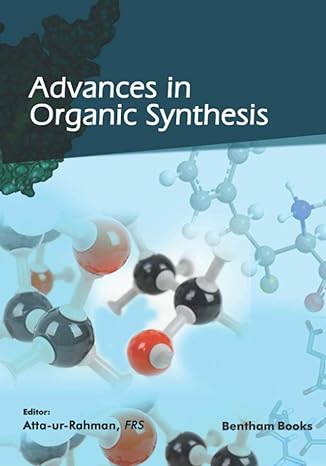advances in organic synthesis vol 14 1st edition atta ur rahman 9811803730, 978-9811803734