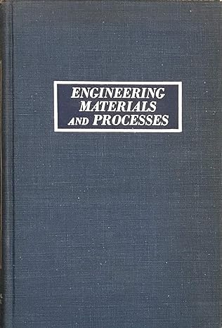 engineering materials and processes 1st edition donald s clark b001dhl29w