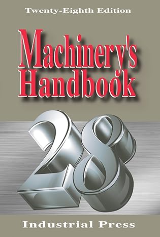 machinerys handbook 28th edition erik oberg 0831128011, 978-0831128012