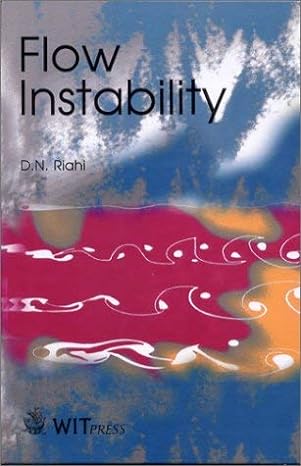 flow instability 1st edition daniel n riahi ,dan riahi 1853127019, 978-1853127014