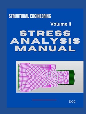 stress analysis manual volume ii structural engineering 1st edition gene e maddux ,air force flight dynamics