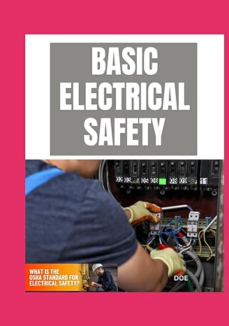 basic electrical safety 1st edition u s department of labor ,osha office of training and education