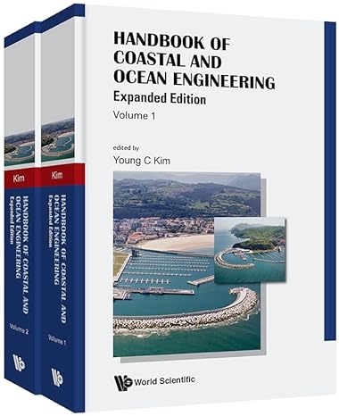 handbook of coastal and ocean engineering expanded edition young c kim 981320401x, 978-9813204010
