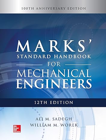 marks standard handbook for mechanical engineers 12th edition ali m sadegh ,william m worek 1259588505,