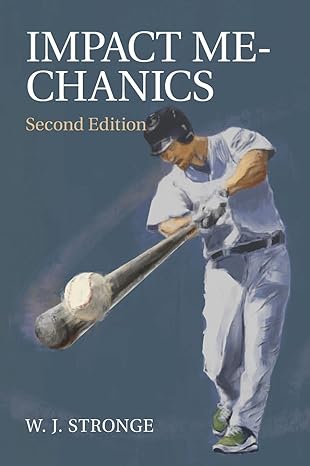 impact mechanics 2nd edition w j stronge 0521841887, 978-0521841887