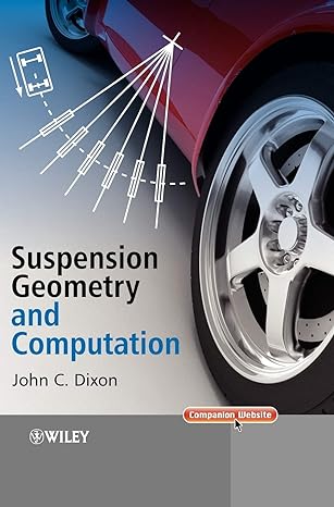 suspension geometry and computation 1st edition john c dixon 0470510218, 978-0470510216