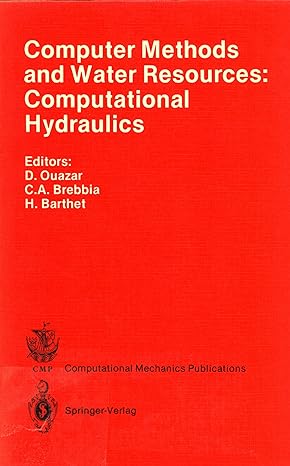 computer methods and water resources 1st international conference morocco 1988 volume 2 computational