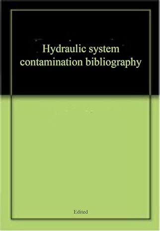 hydraulic system contamination bibliography 1st edition  1851661476, 978-1851661473