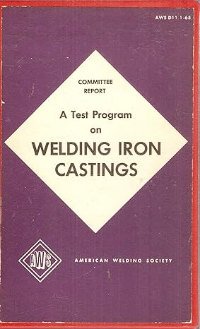 a test program on welding iron castings 1st edition  b008x6tpn6