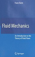 fluid mechanics by durst franz hardcover 1st edition durst b008au6k6a