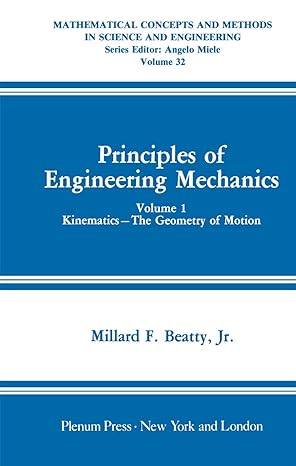 mathematical concepts and methods in science and engineering principles of engineering mechanics kinematics