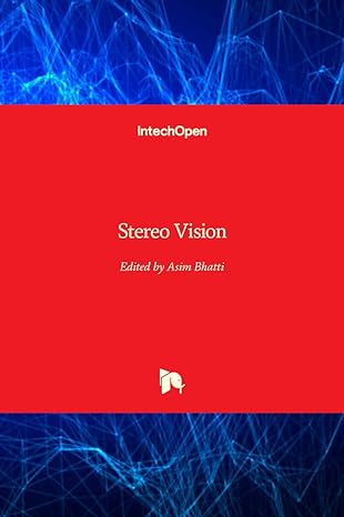 stereo vision 1st edition asim bhatti 9537619222, 978-9537619220