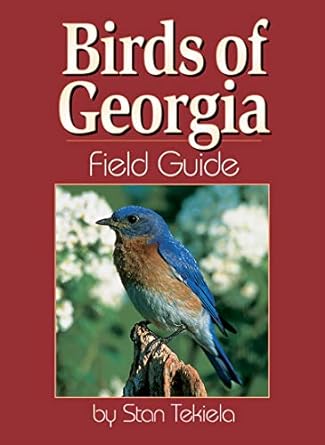 birds of georgia field guide 1st edition stan tekiela 1885061471, 978-1885061478