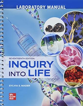 lab manual for inquiry into life 17th edition sylvia mader 1264406940, 978-1264406944