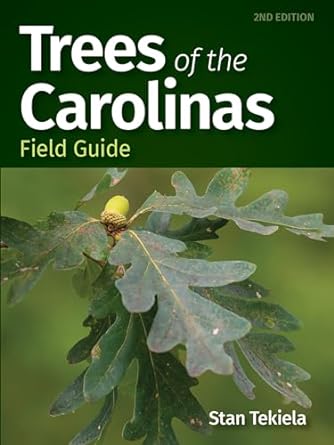 trees of the carolinas field guide 2nd edition stan tekiela 1647550718, 978-1647550714