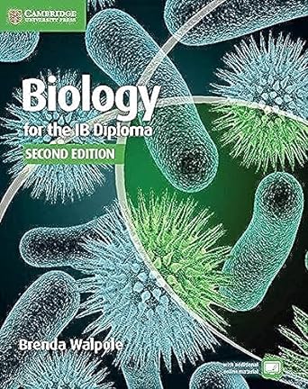 biology for the ib diploma coursebook 2nd edition brenda walpole ,ashby merson davies ,leighton dann ,peter