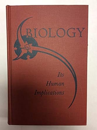 biology its human implications 2nd edition garrett hardin b00cd933w8