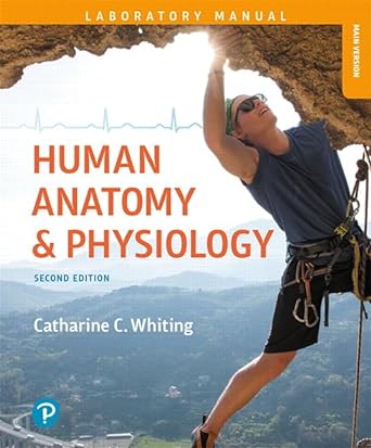 human anatomy and physiology laboratory manual making connections main version 1st edition catharine whiting