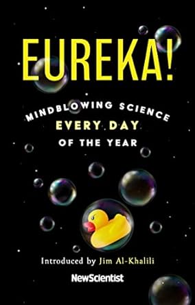 eureka mindblowing science every day of the year 1st edition new scientist b001jruzb2, b09832lvjq